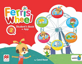 FERRIS WHEEL LEVEL 2 STUDENT'S BOOK WITH NAVIO APP