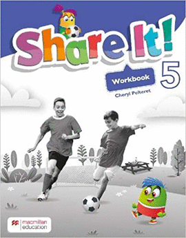 SHARE IT! WORKBOOK PACK 5