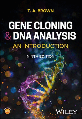 GENE CLONING AND DNA ANALYSIS: AN INTRODUCTION