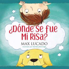 ¿DONDE SE FUE MI RISA?