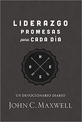 LIDERAZGO, PROMESAS PARA CADA DÍA: UN DEVOCIONARIO DIARIO
