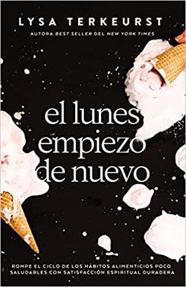 EL LUNES EMPIEZO DE NUEVO