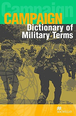 DICTIONARY OF MILITARY TERMS CAMPAIGN