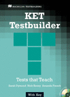 KET TESTBUILDER WITH ANSWER KEY TESTS THAT TEACH