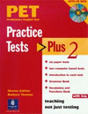 PET PRACTICE TEST PLUS 2 SB WITH KEY AND AUDIO CD
