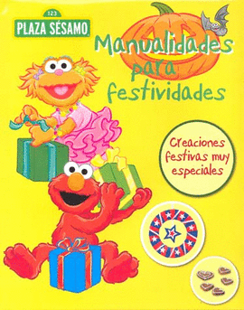 PLAZA SESAMO MANUALIDADES PARA FIESTAS