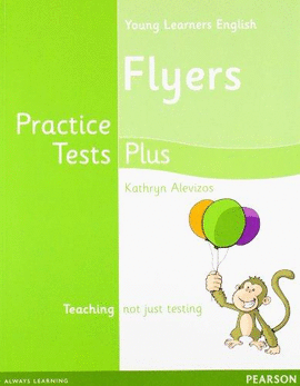 CAMBRIDGE YOUNG LEARNERS ENGLISH PRACTICE TESTS PLUS FLYERS STUDENTS' BOOK