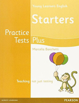 CAMBRIDGE YOUNG LEARNERS ENGLISH PRACTICE TESTS PLUS STARTERS STUDENTS' BOOK