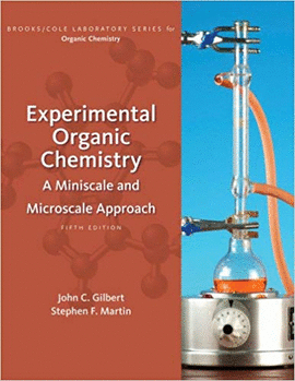 EXPERIMENTAL ORGANIC CHEMISTRY A MINISCALE AND MICROSCALE APPROACH