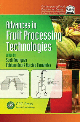 ADVANCES IN FRUIT PROCESSING TECHNOLOGIES