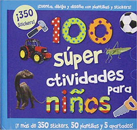 100 SUPER ACTIVIDADES PARA NIÑOS