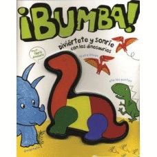 BUMBA  DIVIERTETE Y SONRIE CON LOS DINOSAURIOS