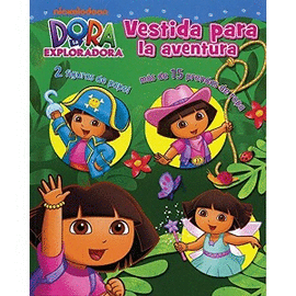 DORA LA EXPLORADORA-VESTIDO PARA LA AVENTURA. Libro en papel. 9781445489667  Librería Científica