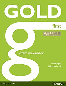 GOLD FIRST EXAM MAXIMISER W/ONLINE AUDIO
