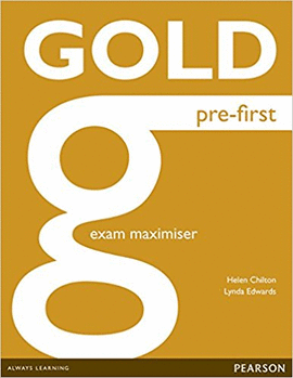 GOLD PRE - FIRST EXAM MAXIMISER