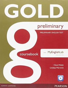 GOLD PRELIMINARY COURSEBOOK WITH CD-ROM AND MYLAB PACK