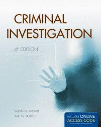 CRIMINAL INVESTIGATION 4 ED.