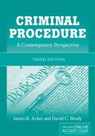 CRIMINAL PROCEDURE: A CONTEMPORARY PERSPECTIVE 3ª EDITION