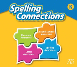 SPELLING CONNECTIONS GRADE K STUDENT EDITION