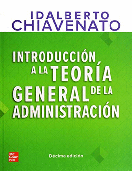 INTRODUCCION A LA TEORIA GENERAL DE LA ADMINISTRACION