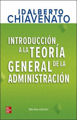 INTRODUCCION A LA TEORIA GENERAL ADMINISTRACION