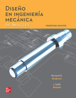DISEÑO EN INGENIERÍA MECÁNICA DE SHIGLEY 11 EDIC.