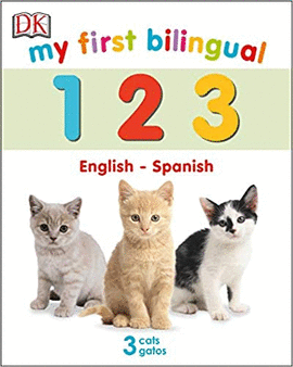 MY FIRST BILINGUAL 1 2 3
