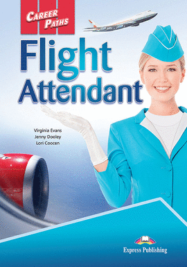 CAREER PATHS FLIGHT ATTENDANT