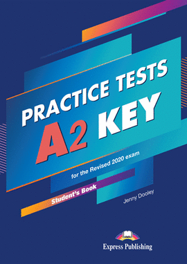 PRACTICE TEST FOR THE KEY A2