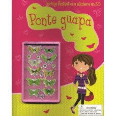 PONTE GUAPA INCLUYE FANTASTICOS STICKERS EN 3D