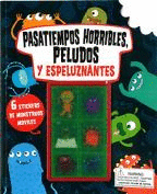 PASATIEMPOS HORRIBLES PELUDOS ESPELUZNANTES