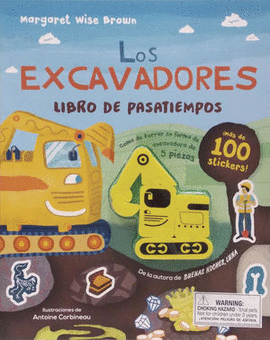 MARGARET WISE BROWN, LOS EXCAVADORES
