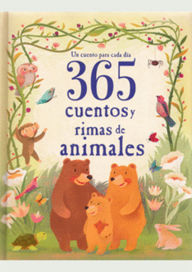 365 CUENTOS Y RIMAS DE ANIMALES