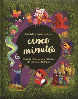 CUENTOS PARA LEER EN CINCO MINUTOS
