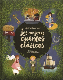 LOS MEJORES CUENTOS CLASICOS