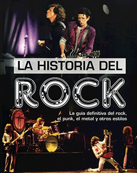 LA HISTORIA DEL ROCK