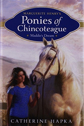 PONIES OF CHINCOTEAGUE MADDIE'S DREAM