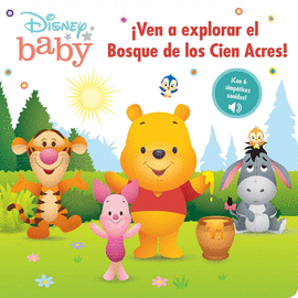 DISNEY BABY ¡VEN A EXPLORAR EL BOSQUE DE LOS CIEN ACRES!