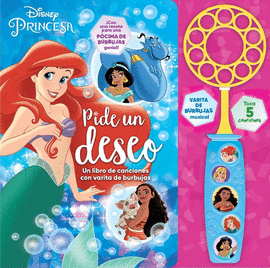 DISNEY PRINCESAS PIDE UN DESEO