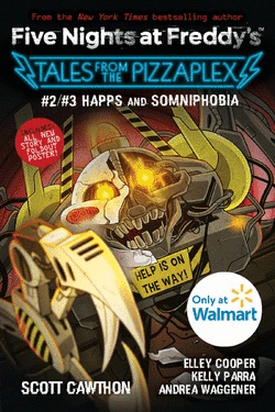 FIVE NIGHTS AT FREDDY'S: TALES FROM THE PIZZAPLEX #2 AND #3 BIND-UP