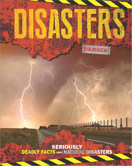 DISASTERS