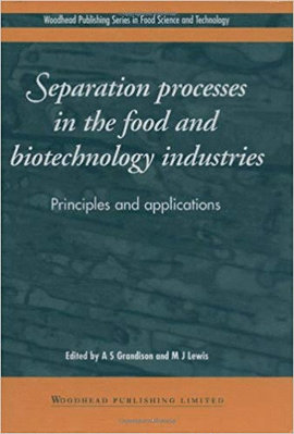 SEPARATION PROCESSES IN THE FOOD AND BIOTECHNOLOGY