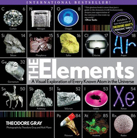 ELEMENTS: A VIISUAL EXPLORATION OF EVERY KNOWN ATOM IN THE UNIVERSE