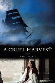 A CRUEL HARVEST