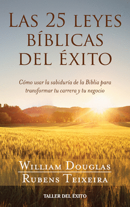 LAS 25 LEYES BIBLICAS DEL EXITO