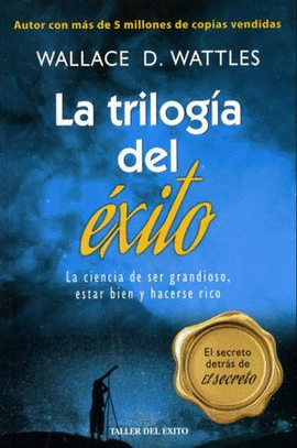 LA TRILOGIA DEL EXITO