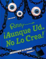 ¡AUNQUE USTED NO LO CREA! DESENCADENE LO EXTRAÑO VOL. 2