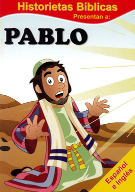 HISTORIAS DE LA BIBLIA RUSTICO BILINGUE PABLO
