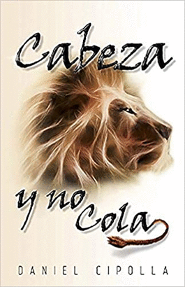 CABEZA Y NO COLA