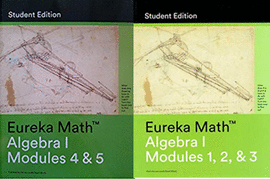 EUREKA MATH ALGEBRA I STUDENT EDITION PACK (MODULE 1-5, BOOKS #1&2)